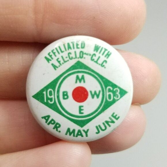 Vintage 1963 BMWE Brotherhood Maintenance Workers Union Pinback Button Pin 7/8 - Picture 6 of 6